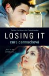 Cora Carmacková - Losing It obal knihy