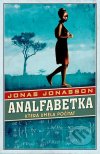 Jonas Jonasson - Analfabetka, která uměla počítat obal knihy