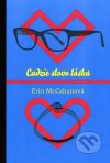 Erin McCahan - Cudzie slovo láska obal knihy