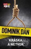 Dominik Dán - Kráska a netvor obal knihy