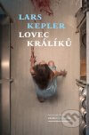 Lars Kepler - Lovec králíků obal kniíhy