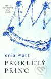 Erin Watt - Prokletý princobal knihy
