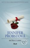 Jennifer Probst - Skúška z lásky obal knihy