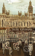 Neil Gaiman - Nikdekoľvek obal knihy