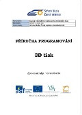 Príručka programovania - 3D tlač (Mgr. Tomáš Blaťák) obal knihy